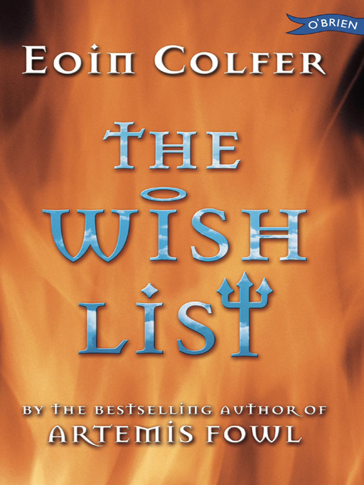 Title details for The Wish List by Eoin Colfer - Available